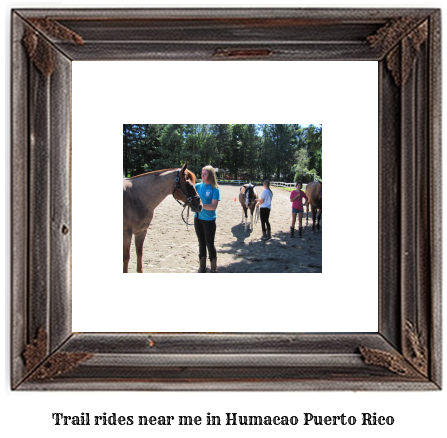 trail rides near me in Humacao, Puerto Rico